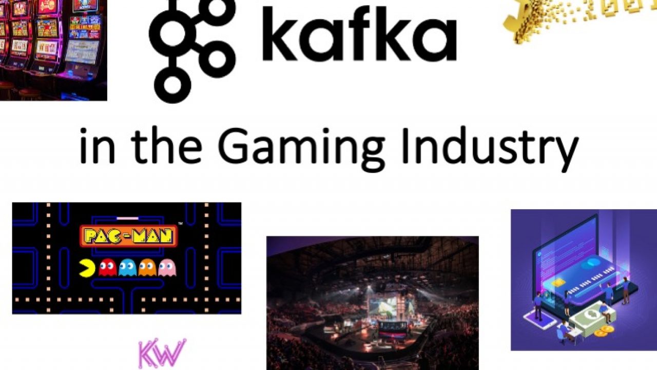 Apache Kafka in Gaming (Games Industry, Bookmaker, Betting, Gambling, Video  Streaming) - Kai Waehner